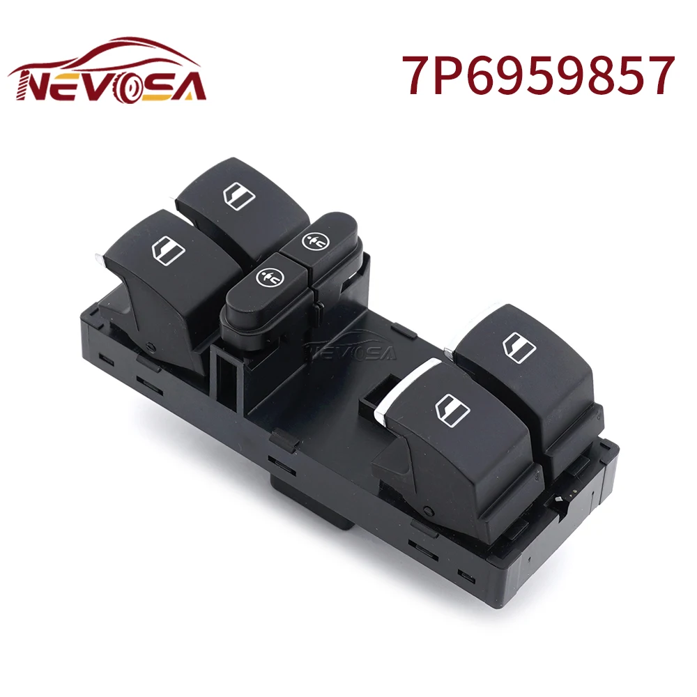 NEVOSA For VW Sharan 2011-2016 Touareg Touran For Seat Alhambra 7P6959857 Power Window Control Switch Lifter Button