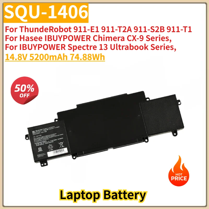 SQU-1406 High Quality Laptop Battery 14.8V 5200mAh 74.88Wh For ThundeRobot 911-E1 911-T2A 911-S2B 911-T1 Chimera CX-9 Series
