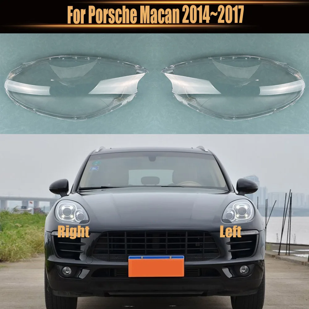 

For Porsche Macan 2014~2017 Front Headlamp Lamp Cover Headlight Shell Transparent Lens Replace The Original Lampshade Plexiglass