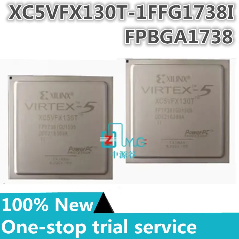 1-10PCS %New original stock XC5VFX130T-1FFG1738C XC5VFX130T-1FFG1738I XC5VFX130T FCBGA1738 Programmable logic device (CPLD/FPGA)