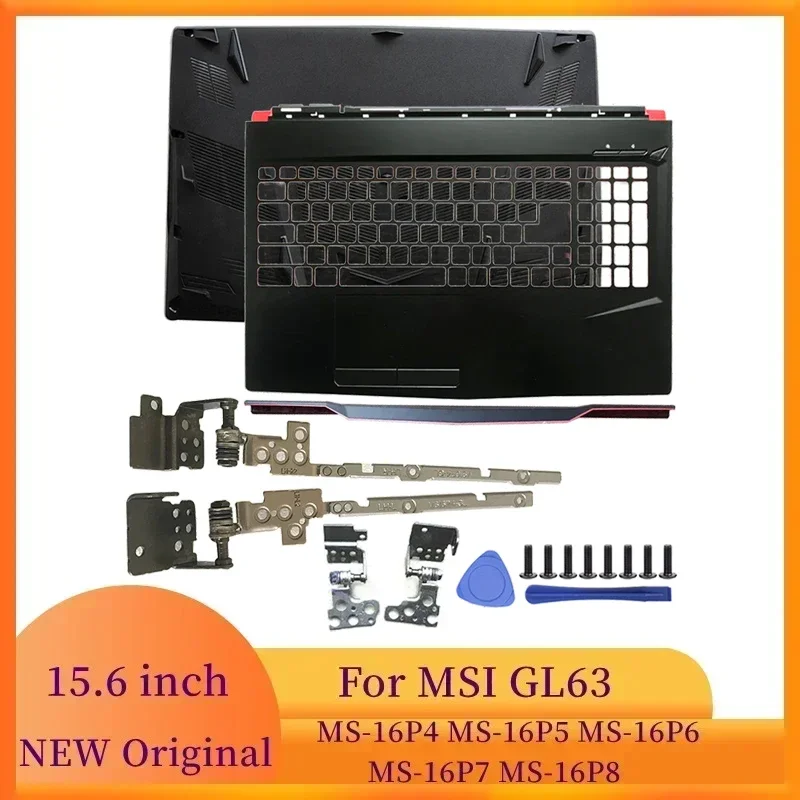 NEW Laptops Frames Case for MSI GL63 GP63 MS-16P4 16P5 16P6 16P7 16P8 Laptop Palmrest Top Case Bottom Case Hinges Cover