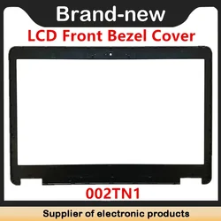 New For Kailxuling Latitude E7440 LCD Front Trim Bezel Cover Case B Shell 002TN1 02TN1