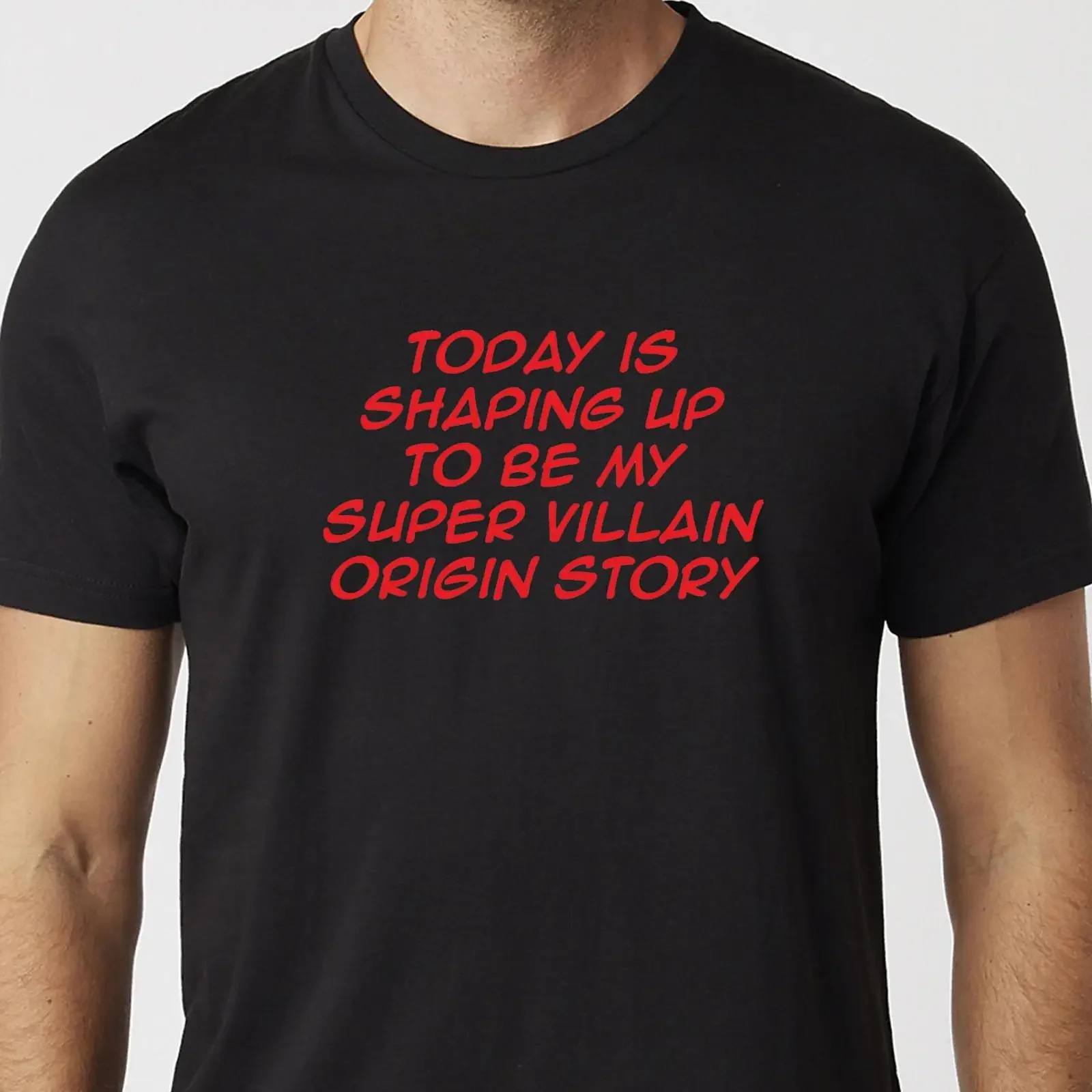 Today Is Shaping Up To Be My Super Villain Origin Story T shirt Black Or White Uneek vintage Washed Breathable Versatile Casual