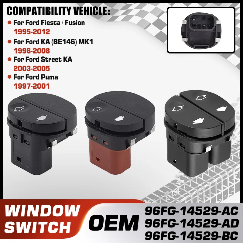 

For Ford Fiesta Fusion 1995-2012 Ford KA 1996-2008 Ford Street KA 2003-2005 Ford Puma 1997-2001 Car Window Lifter Control Switch