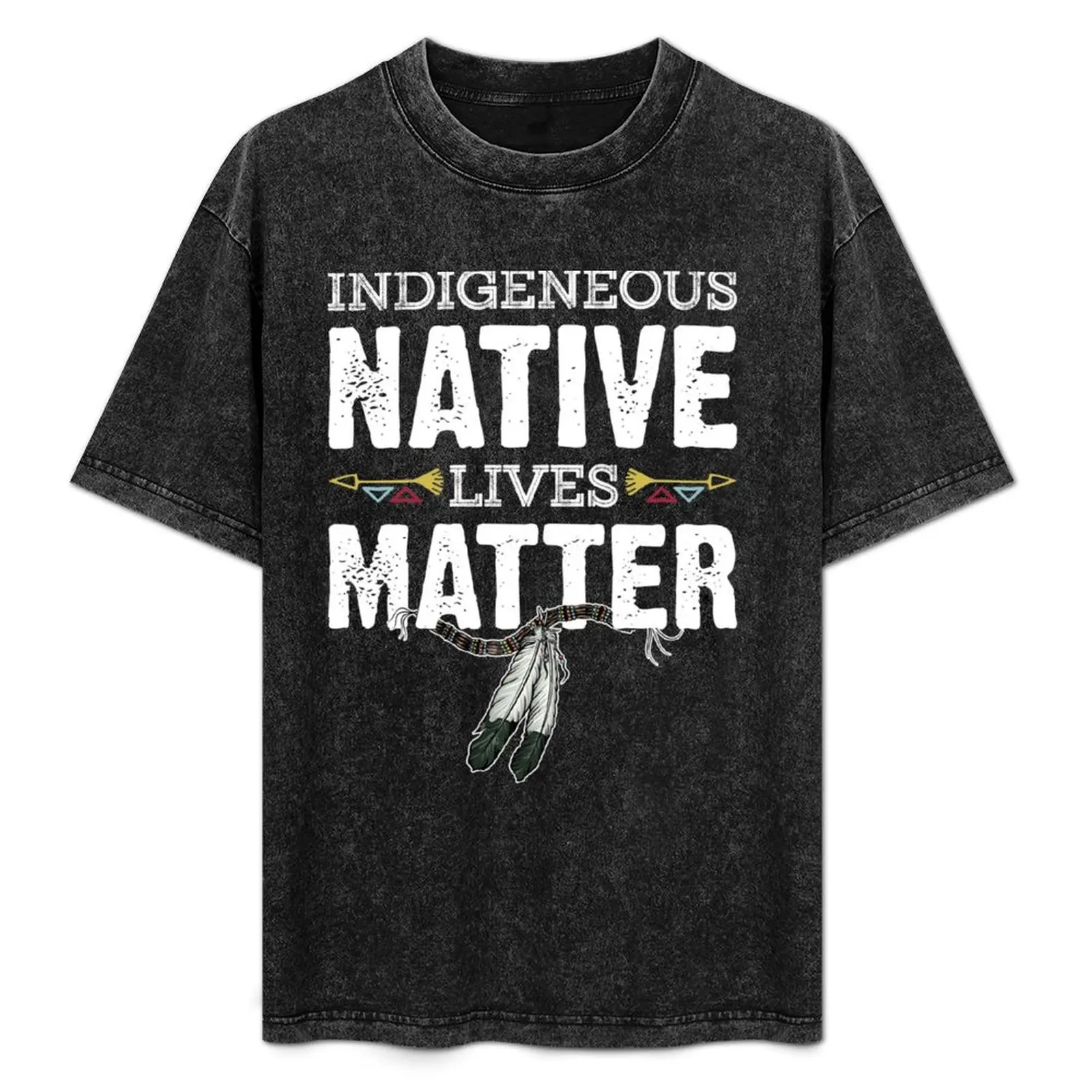 

Indigenous Native Lives Matter Native American Day Indian Heritage People Pride T-Shirt Classic Basic Casual T-Shirt