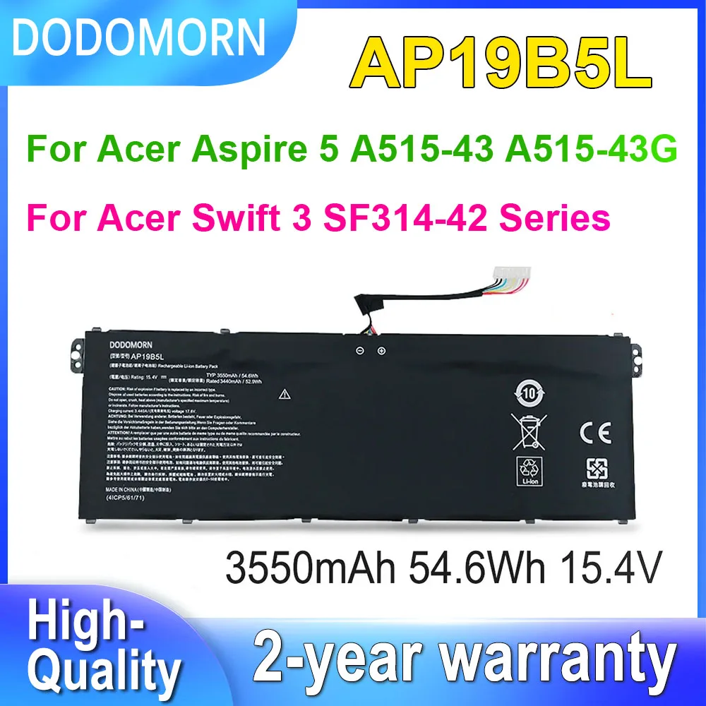 DODOMORN AP19B5L Battery For Acer Aspire 5 A515-43 A515-43G A515-44-R5XW/Swift 3 SF314-42 Laptop Batteries 15.4V 54.6Wh 3550mAh