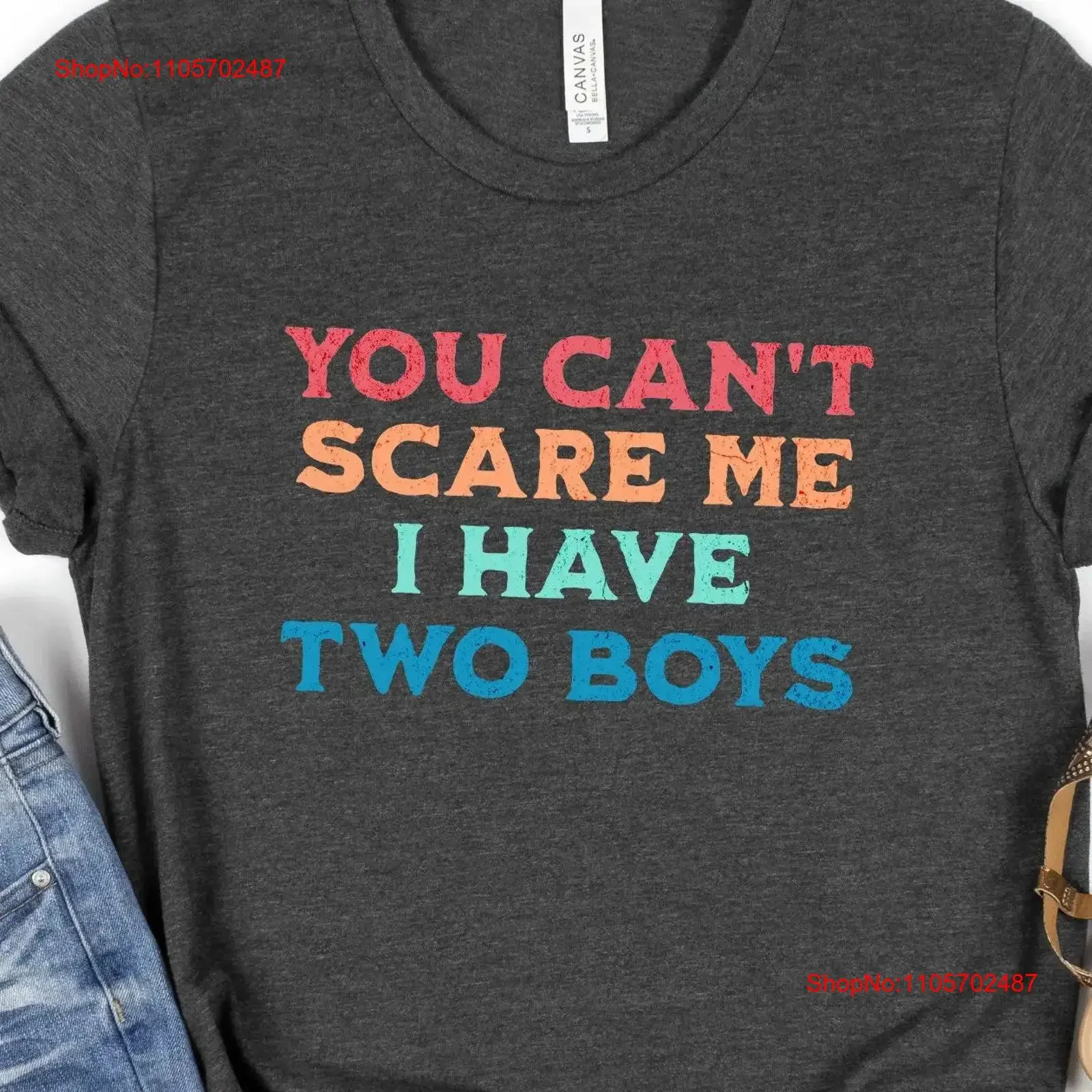 Mom of Boys T Shirt Two Mother's Day Not Scared I Have Mother Mama vintage Washed Slightly Soft Top For Everyday Wear Versatile