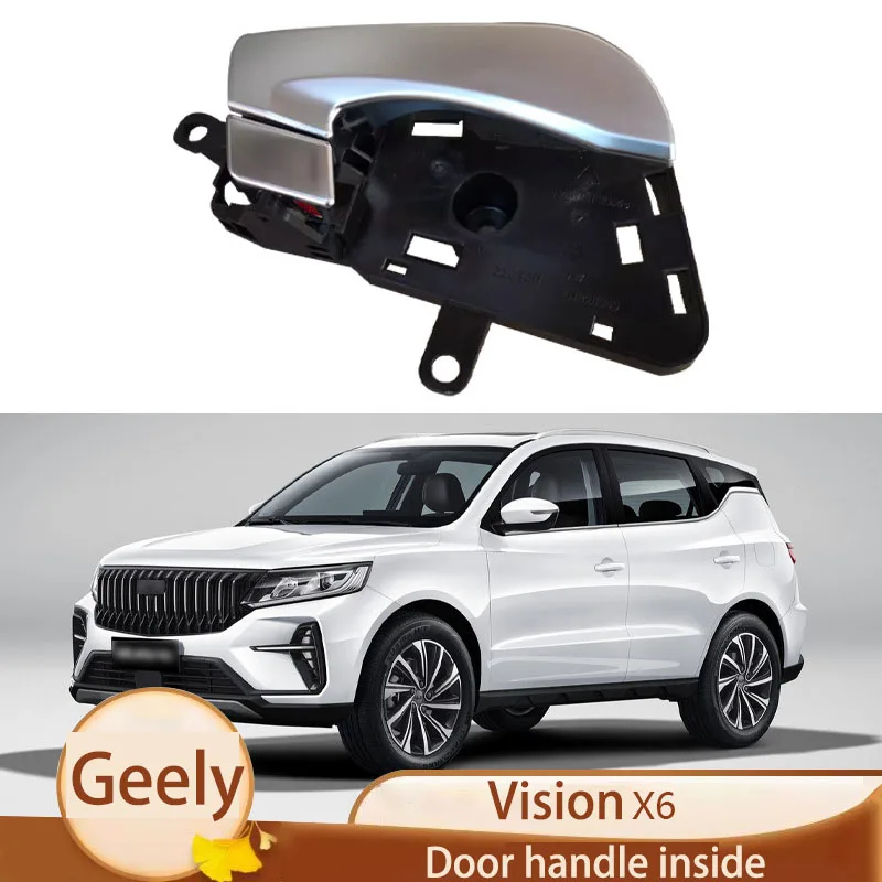 

Applicable to Geely Vision X6 inner handle door inner buckle handle door inner handle