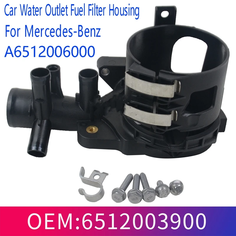 

Car Water Outlet Fuel Filter Housing Filter Accessories A6512006000 6512003900 For Mercedes-Benz