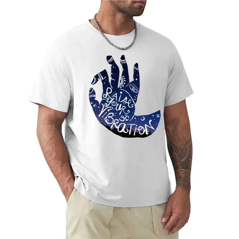 Raise Your Vibration T-Shirt summer clothes funnys plus size tops Men's t-shirts