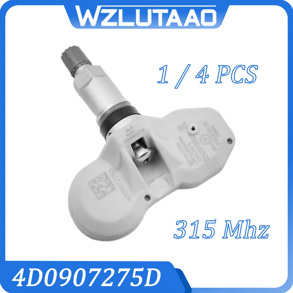 

1/4 PCS 315Mhz 4D0907275D Tire Pressure Sensor For Audi A6/S6 Avant 2000-2005 A8/S8 00-2010 4D0907275F 4D0907275A 4D0907275B