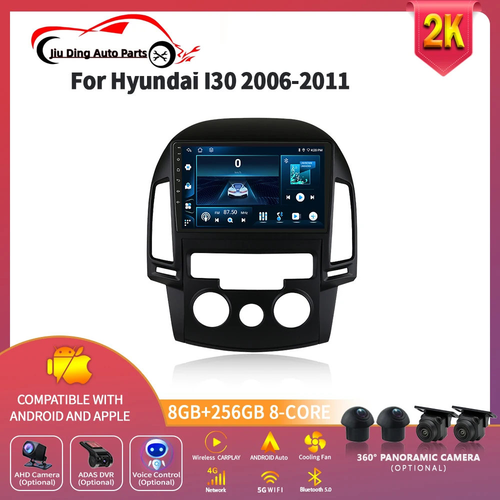 

Android 14 For Hyundai I30 2006-2011 CarPlay Car Radio Multimedia Navigation 4G GPS Wireless Bluetooth Carplay Screen Stereo