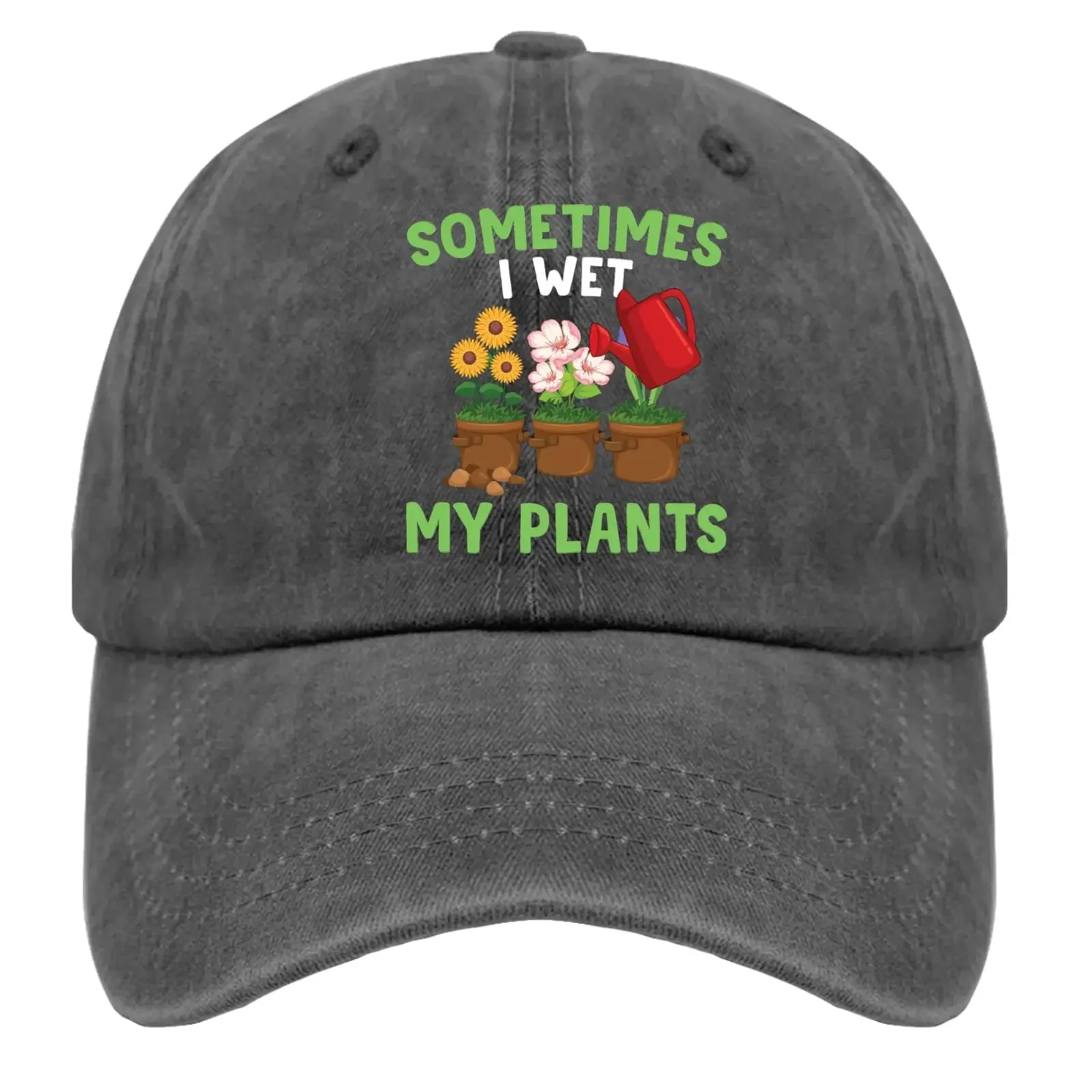 Sometimes I Wet My Plants Sun Baseball Cap for Men Women Denim Hat Washed Cotton Fashion Cap Unisex Adjustable Sports Outdoor