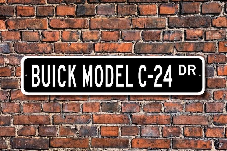 Model C-24 Buick, Buick Model C-24 sign, Buick Model C-24 gift, vintage car collector, Buick lover, Custom Street Sign, Quality