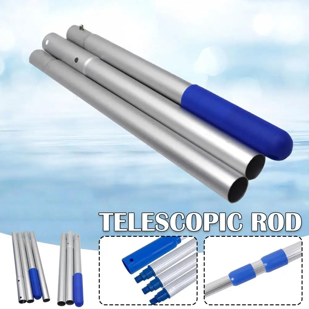 

1set Swimming Pool Cleaning Telescopic Rod Aluminum Accessories Removable Pool Cleaning Handheld Alloy E3f1