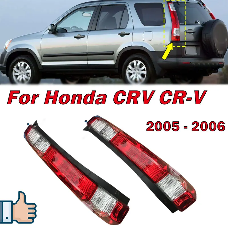 For Honda CRV CR-V 2005 2006 Auto Rear Tail Light Warning Brake Signal Lamp Without Bulb Taillight Car Accessories 33551S9AA11