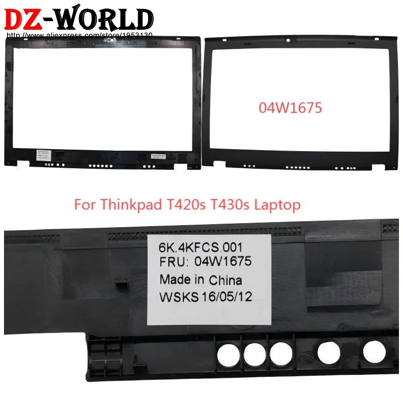 LCD Bezel Cover Screen Front Frame Shell Case For Lenovo ThinkPad T420s T430s Laptop 04W1675