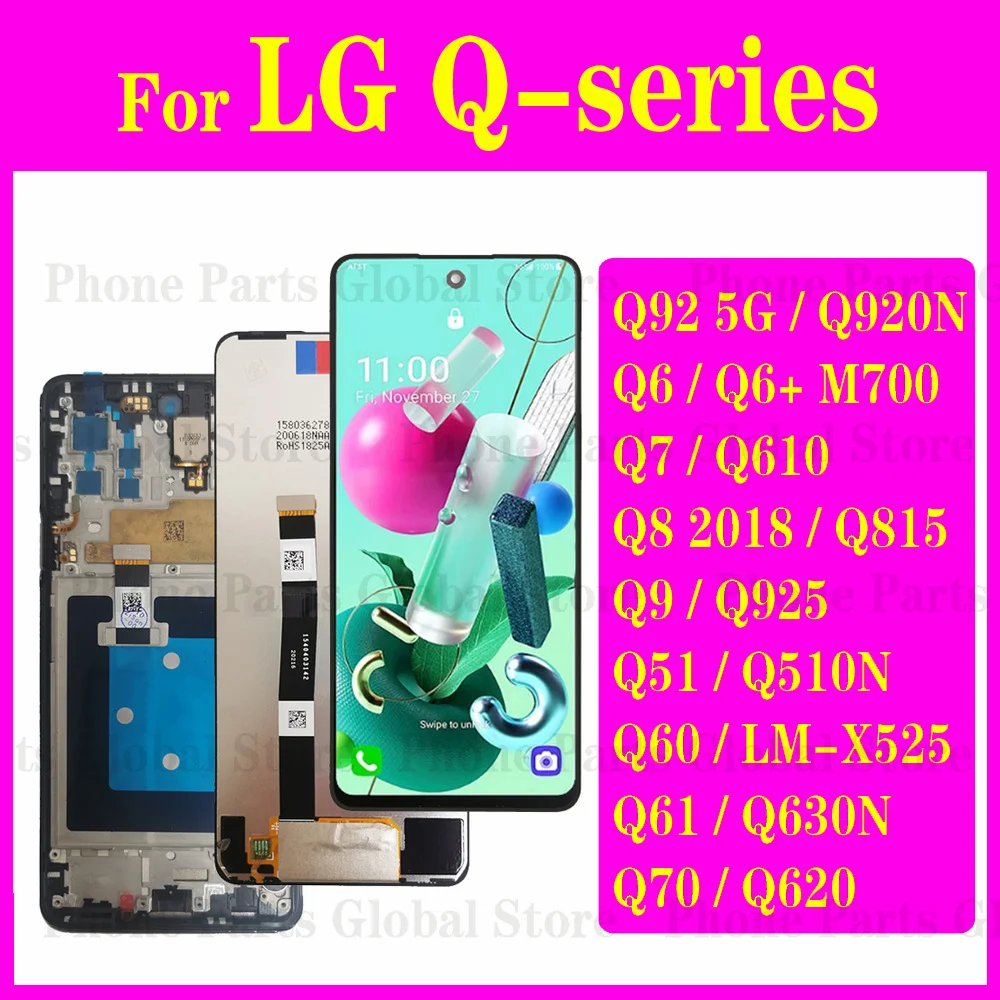 For LG Q92 5G LM-Q920N LCD With Frame Q51 Q60 Q61 Q70 Display Q6 Q7 Q8 Q9 Screen Touch Digitizer Assembly LM-Q630N Replacement