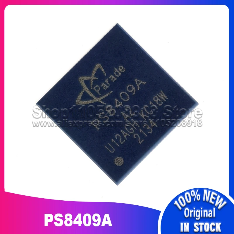 2~10개/몫 PS8409AQFN48GTR2-A2 PS8409A A2 QFN-48 100% 새 제품 재고 있음