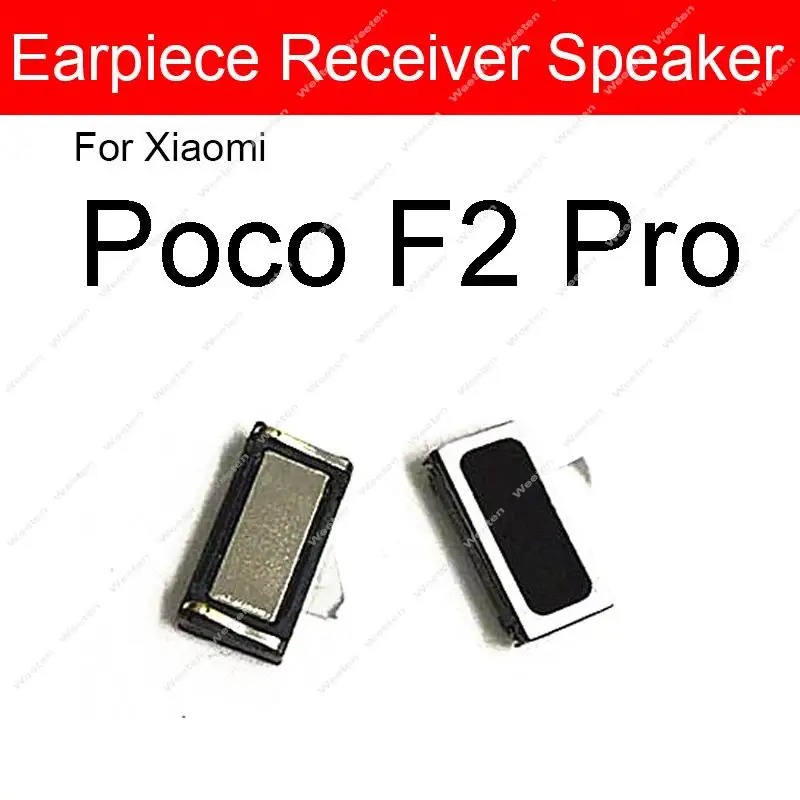 New Ear Earpiece Speaker For Xiaomi Pocophone F1 POCO X3 NFC GT X2 C3 M3 M2 F3 F2 Pro M4 Pro F3 GT F4 Earphone Top Receiver Part