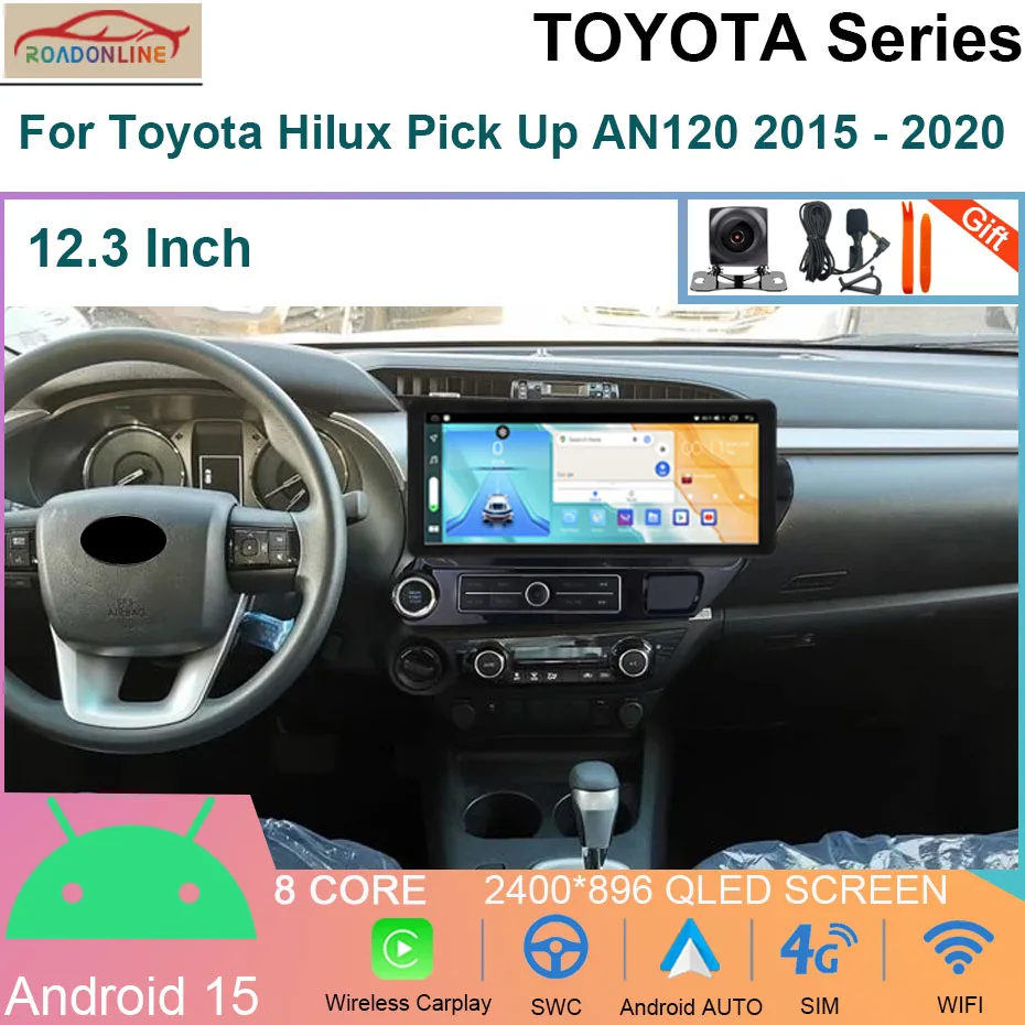 

12.3 INCH Android 15 Carplay Car Radio For Toyota Hilux Pick Up AN120 2015 - 2020 Multimedia Video Player 4G WIFI GPS