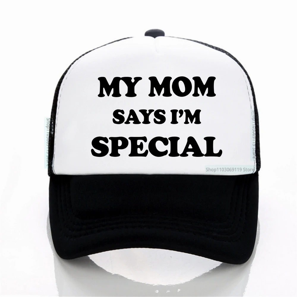 

Mens Funny My Mom Says Im Special Print baseball cap Casual Streetwear Summer sun hat fashion adjustable breathable trucker hats