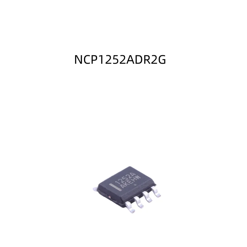 Original Stock NCP1252 Integrated Circuit NCP1252ADR2G SOIC-8 Current Mode PWM Controllers Electronic IC Chip New