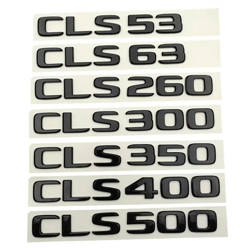 Car Trunk Letters Badge Stickers For Mercedes W218 W219 CLS 63 220 250 260 300 320 350 400 450 500 Auto Sticker Logo Accessories view 2