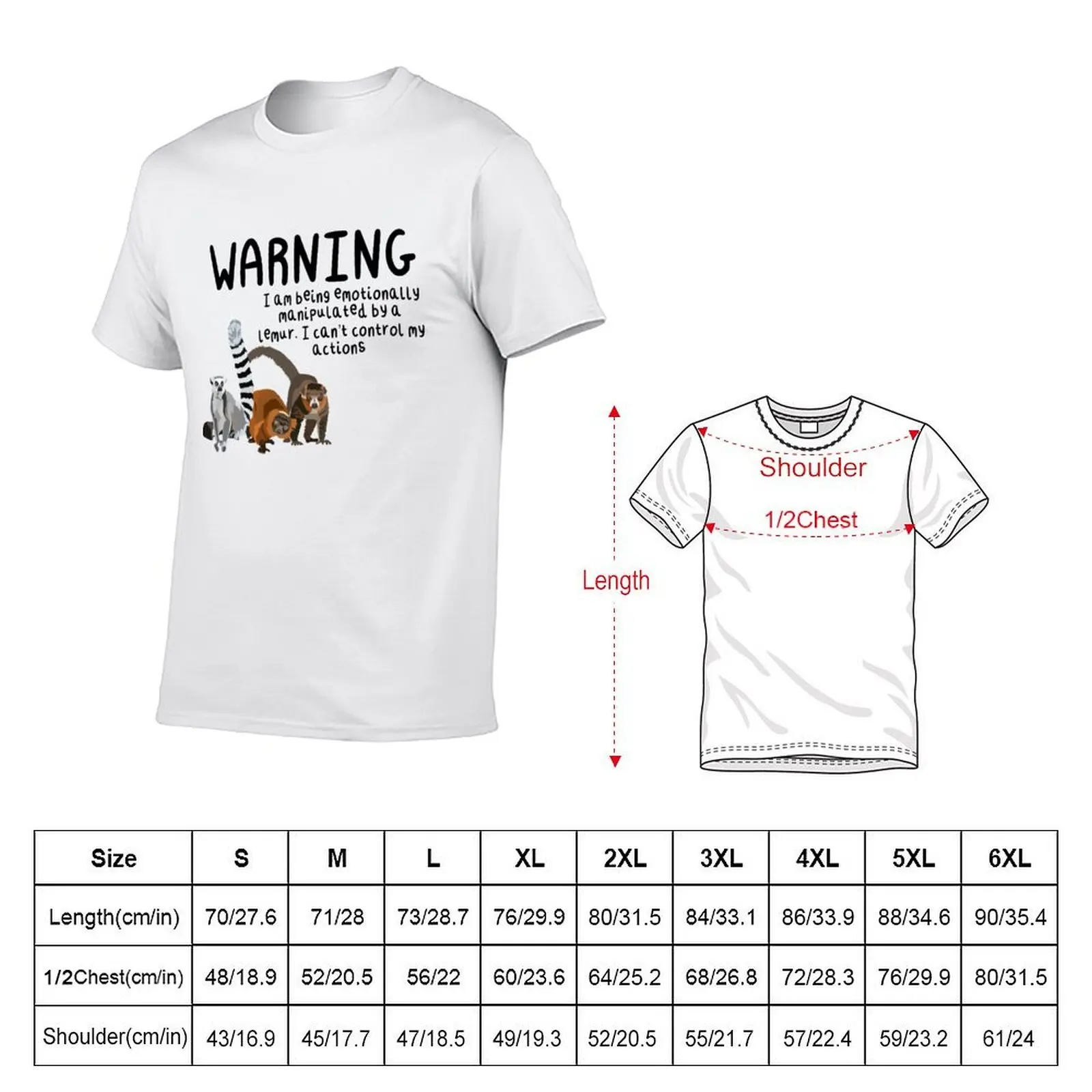 Warning I Am Being Emotionally Manipulated By A Lemur T-Shirt cheap stuff kawaii clothes Men's cotton t-shirt