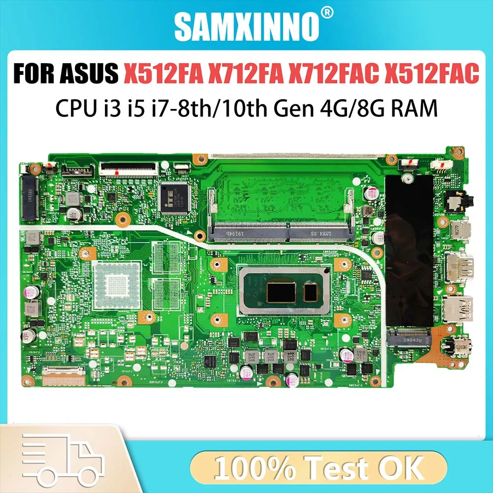 Computer Mainboard For ASUS X512FA X712FA X712FAC X512FAC X512FB X512FJG Laptop Motherboard I3 I5 I7 8th 10th CPU 4G 8G RAM