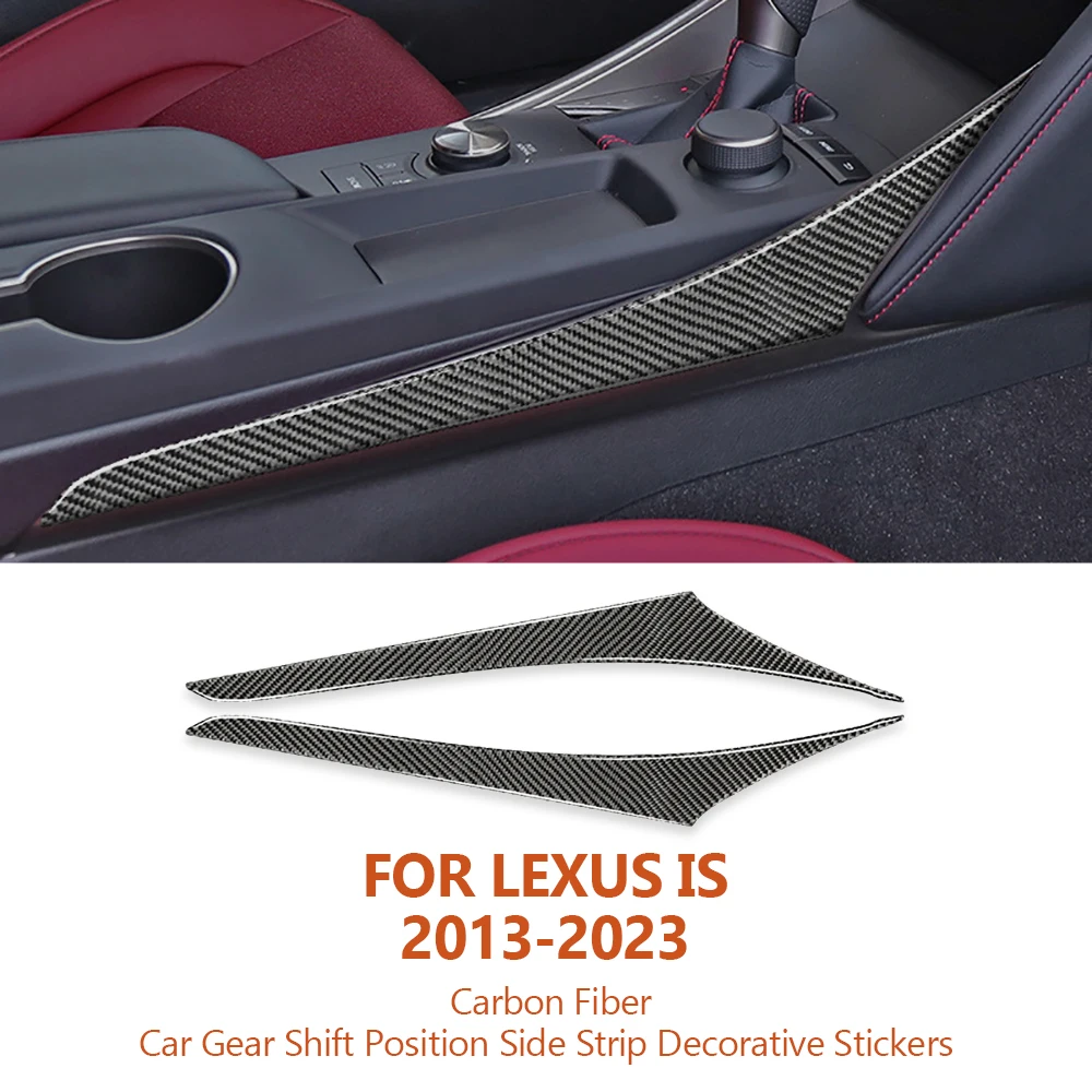 For Lexus IS250 2013-2023 Carbon Fiber Car Gear Shift Position Side Strip Decorative Stickers Auto Interior Accesorioss Vehículo