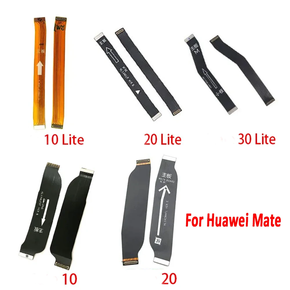 NEW Main FPC LCD Display Connect Mainboard Flex Cable Ribbon Ribbon For Huawei Mate S 7 8 9 10 20 30 Lite Pro 20X