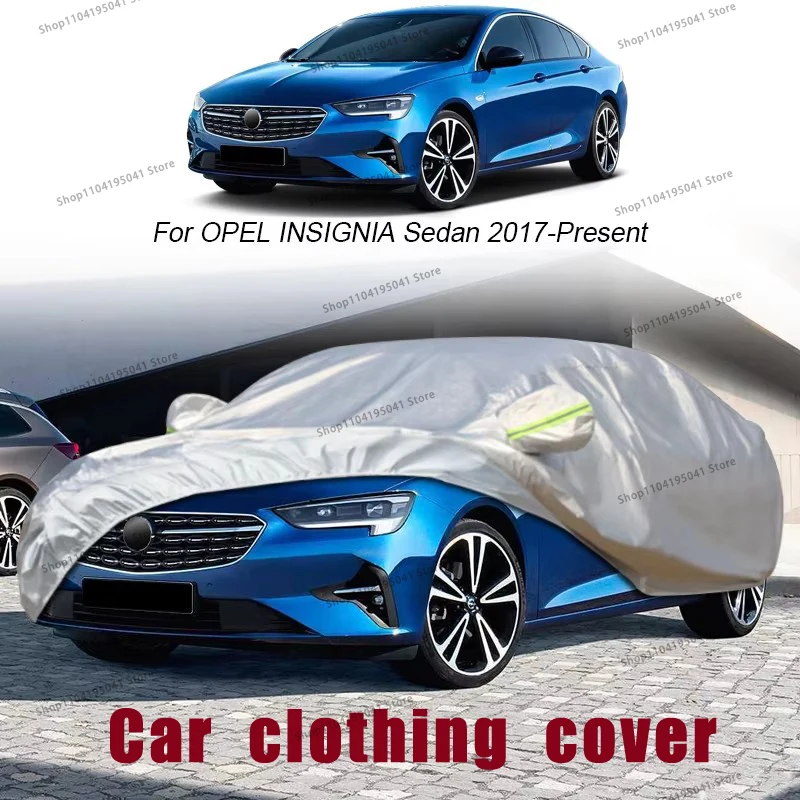 

For Opel INSIGNIA Sedan Full Car Cover Rain Frost Snow Car protective cover ,UV protection,Car paint protection