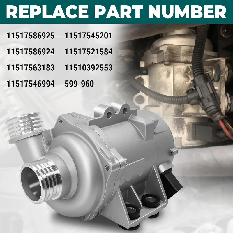 For BMW 128i 325i 325xi 328i 328xi 330i 330xi X3 Z4 X5 E84 E70 E90 Electric Engine Water Pump 11517586925,11517563183,599-960