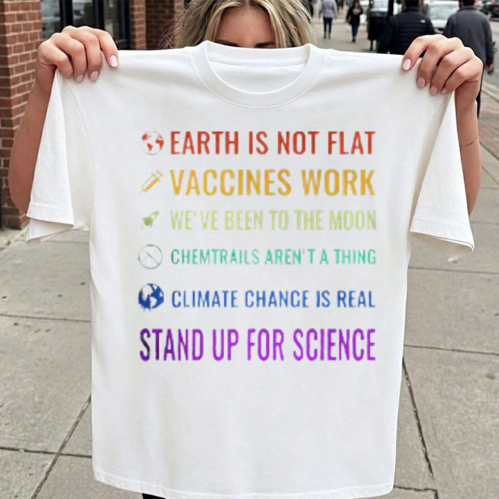 Stand Up for Science Rainbow Text Graphic T‑Shirt Cotton Tees Pro Science Climate Vaccine Moon Fact Statement Casual Streetwear
