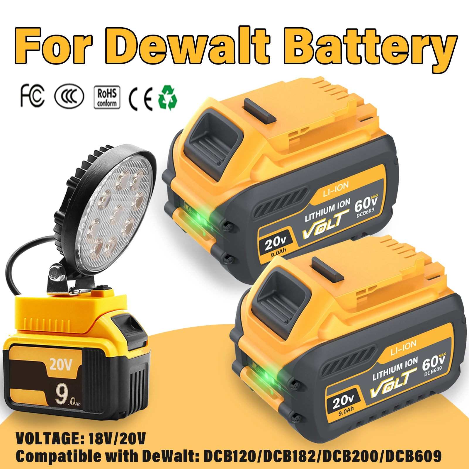 

6.0Ah/9.0Ah For Dewalt DCB200 Replacement Battery Compatible with For Dewalt FlexVolt 120V 60V 20V Tools Battery LED Work Lights