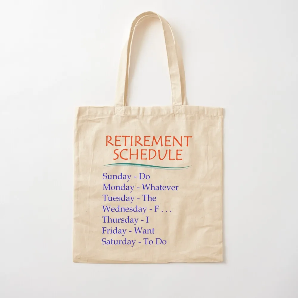 

Retirement Gifts - Retirement Schedule Funny Gift Ideas for Retired or Retiring Women & Men at Retirement Party at the Tote Bag