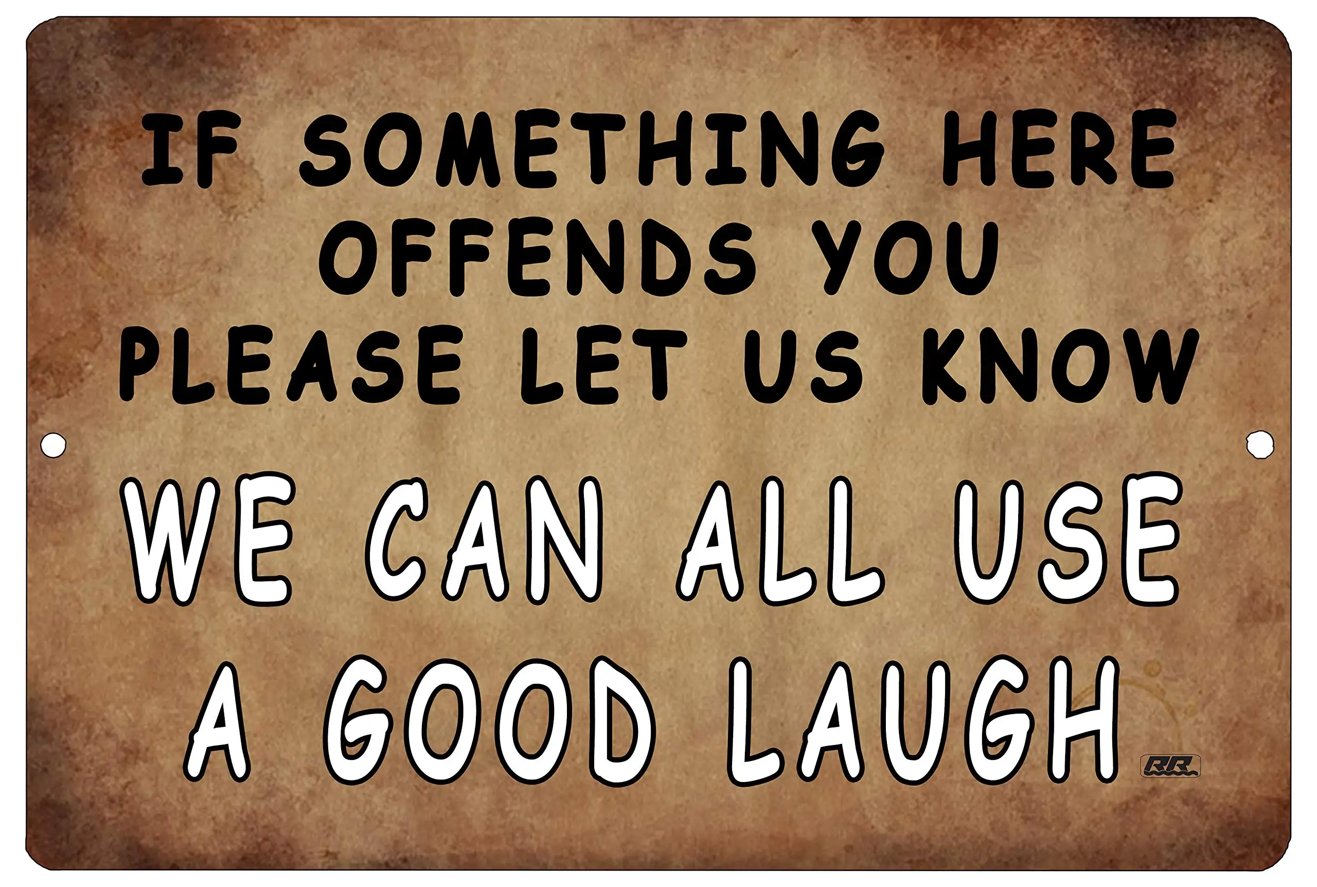River Tactical Funny Sarcastic Metal Tin Sign,12x8 Inch, Wall Décor- Man Cave Bar A Good Laugh