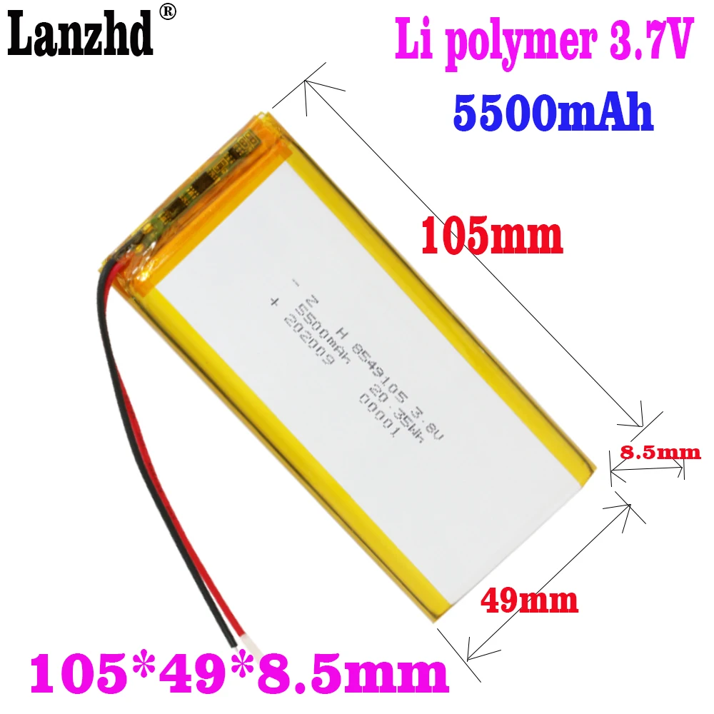 

3.7V Li Polymer Batteries 5500mAh 105*49*8.5mm Soft package battery For Power Bank Bluetooth Speakers Tablet DVD battery