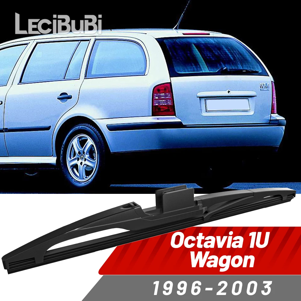 

Щетка заднего стеклоочистителя, аксессуары для дворников для Skoda Octavia 1U MK1 Wagon 1996-2003 1997 1998 1999 2000 2001 2002