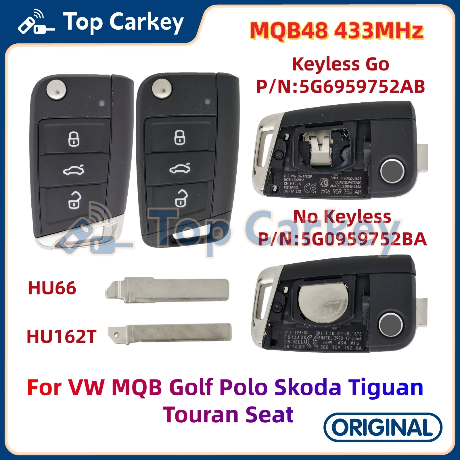 

TopCarkey P/N: 5G0959752BA 5G6959752AB оригинальный откидной дистанционный ключ MQB48 чип 433 МГц для VW MQB Golf Polo Skoda Tiguan Touran Seat
