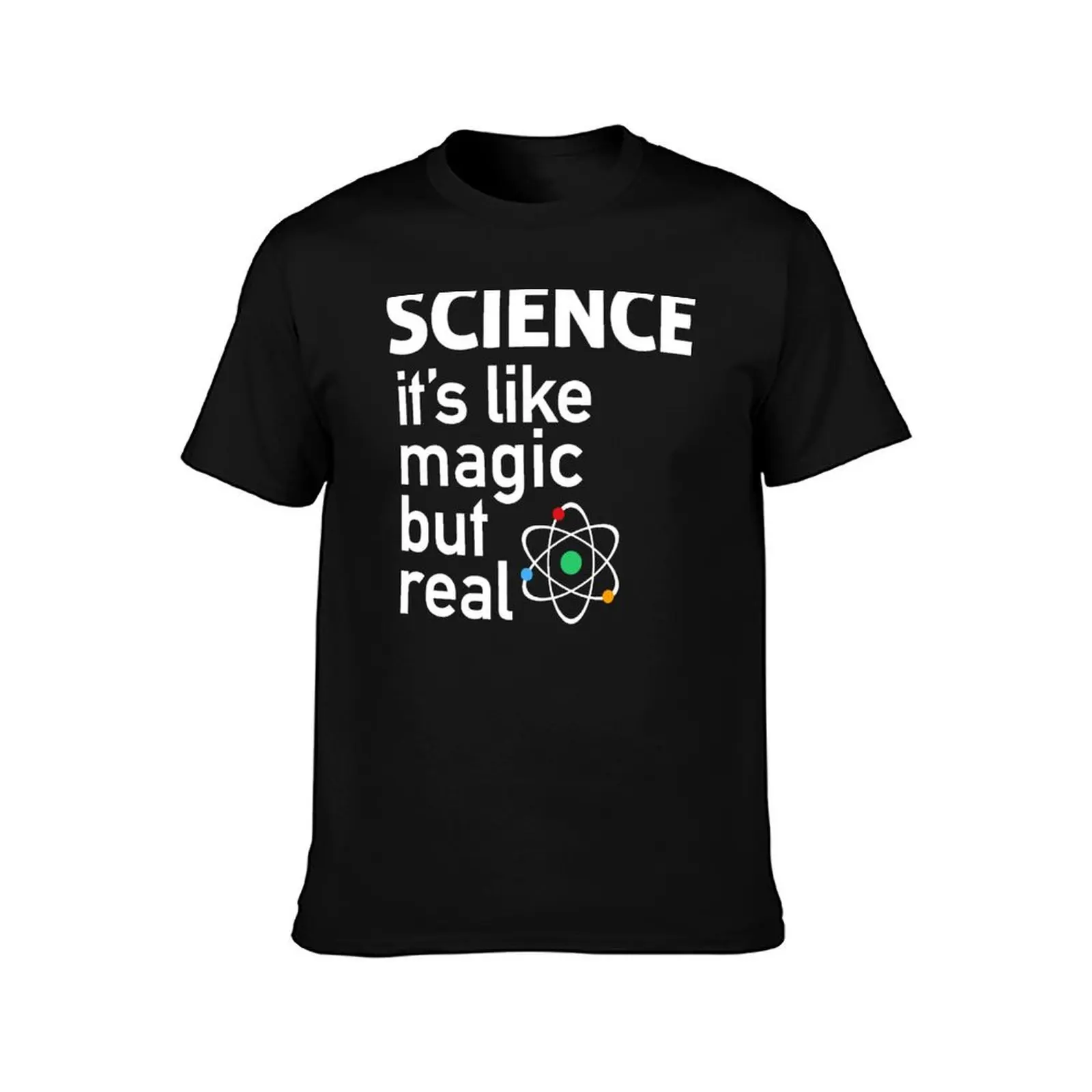 SCIENCE: It's Like Magic, But Real T-Shirt vintage t shirts blue lock mens graphic t-shirts anime