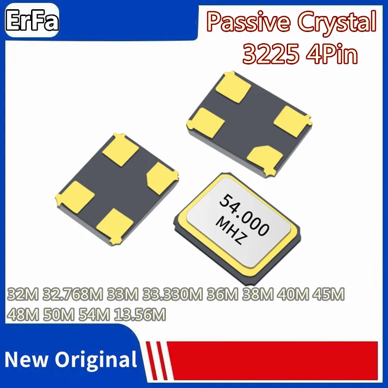 10pcs 3225 Passive Crystal SMD 4pin 48MHZ 50MHZ 54MHZ 13.56MHZ 32MHZ 32.768MHZ 33MHZ 33.330MHZ 36MHZ 38MHZ 40MHZ 45MHZ