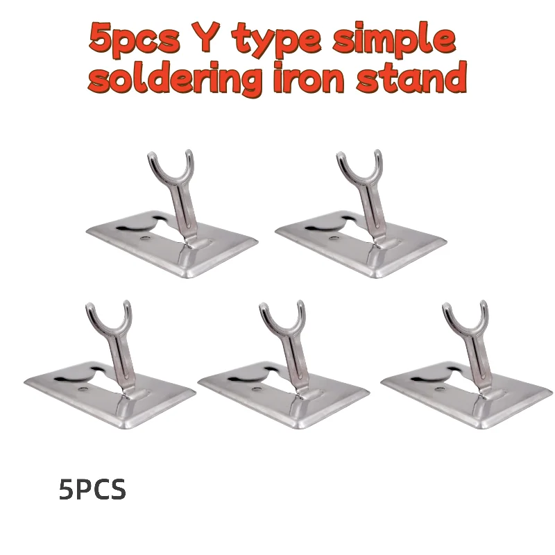 5pcs/set Soldering Iron Stand Y-type Simple Stand Soldering Iron Table Fixed Stand Soldering Tin Stainless Steel Shelving Stand