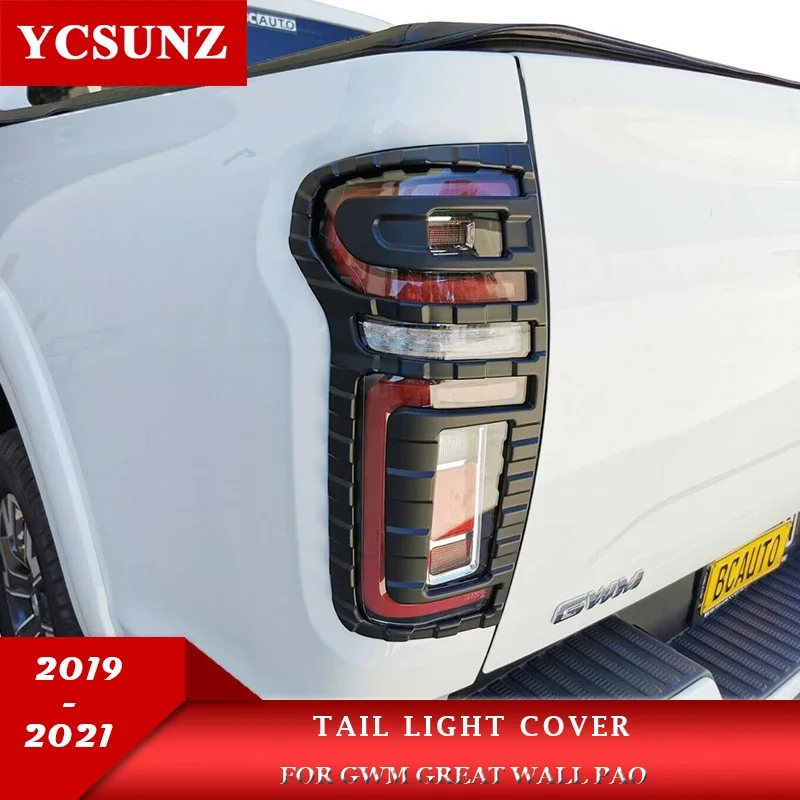 

Black Tail Light Cover For GWM Great Wall Pao Great Wall Poer Power 2019 2020 2021 Pick Up Truck Car Accessories YCSUNZ