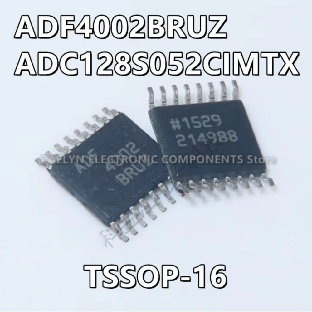 

5 шт./лот ADF4002BRUZ ADF4002BRU ADF4002 ADC128S052CIMTX 128S052CIMT TSSOP-16