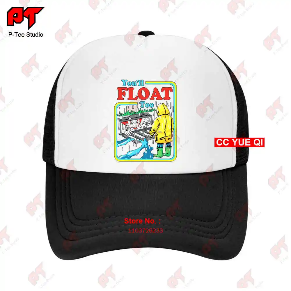 You'Ll Float Too Baseball Caps Truck Cap WEAC