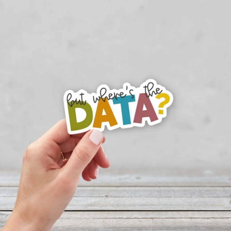 

But where is the data？Sticker - Durable Special Education and Behavior Techniques Stickers，Suitable for Laptop