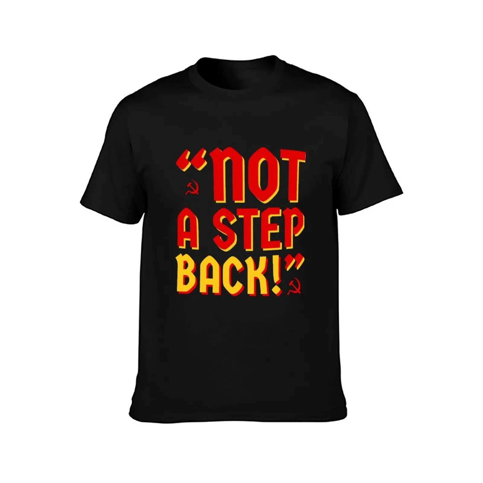 Order 227- Not a Step Back! (Kommunist) T-Shirt, Summer Casual Cotton Tee, Oversized Streetwear Tops, Vintage Graphic Print