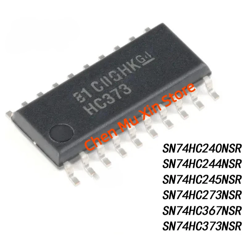 10Pcs/Lot SN74HC240NSR SOP-20 74HC240NSR SN74HC244NSR SN74HC245NSR SN74HC273NSR SN74HC367NSR SN74HC373NSR IC in Stock